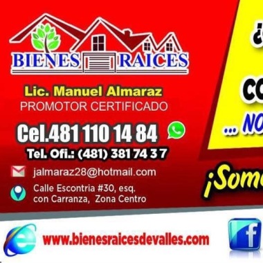 Manuel Almaraz Bienes Raices de Valles