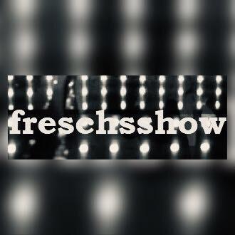 Freschsshow