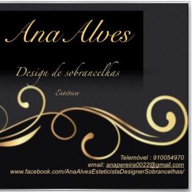 AnaAlves/esteticista/designer sobrancelhas