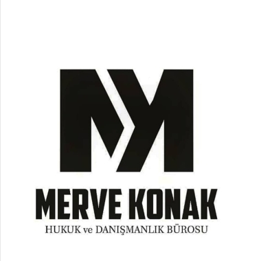 Avukat Merve Konak Hukuk ﹠ Danışmanlık Ofisi