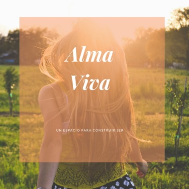 Alma Viva (un espacio para construir SER)