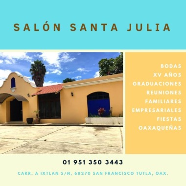 SALON SANTA JULIA OAXACA (HACIENDA SANTA JULIA)