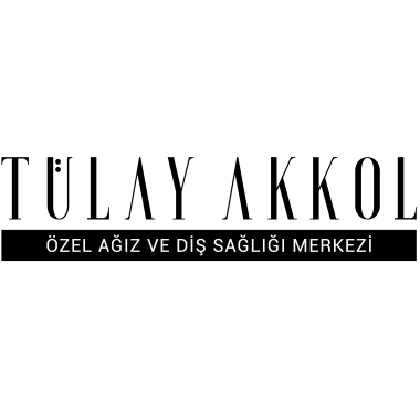 Tülay Akkol Ağız ve Diş Sağlığı Merkezi