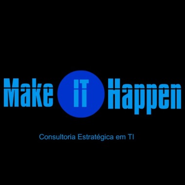 Make IT Happen