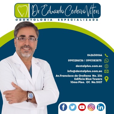 Odontología Especializada.  Dr. Eduardo Cedeño Viteri
