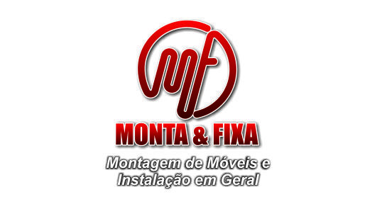 Monta &Fixa Montagem e instalação em Geral