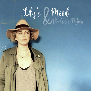 Lily's Mood & the Gig's Fathers