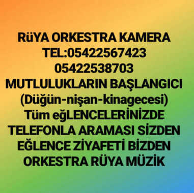 RÜYA ORKESTRA DÜĞÜN ORGANİZASYON ORKESTRA YONCA KAMERA SEHER ORGANİZASYON