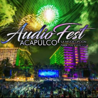 AUDIO FEST ACAPULCO