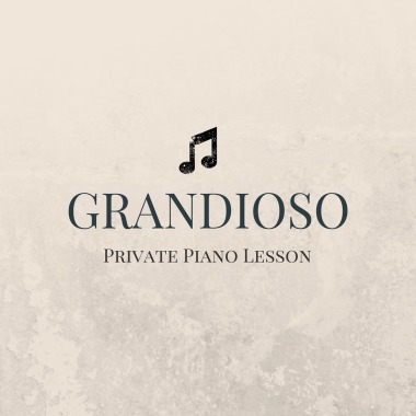 Grandioso - Private Piano Lesson