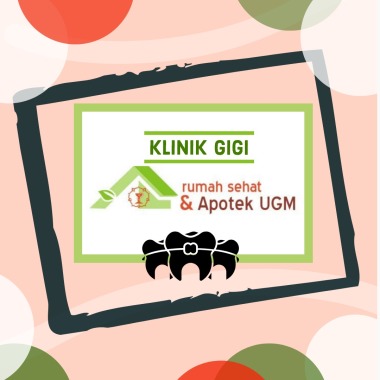 KLINIK GIGI RUMAH SEHAT APOTEK UGM YOGYAKARTA