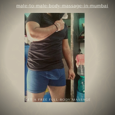 Body Massage Male To Male In Mumbai
