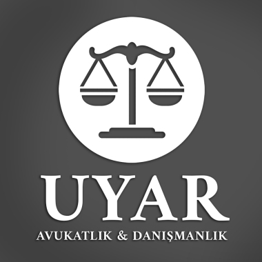 Uyar Avukatlık & Danışmanlık