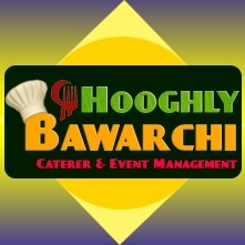 Hooghly Bawarchi Caterer & Event Management