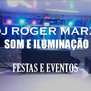Dj Roger Marxi  Som e luz para  Festas e Eventos