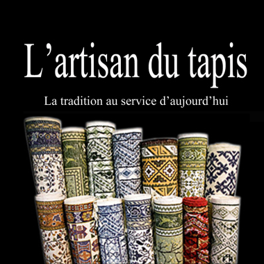 L'artisan du tapis