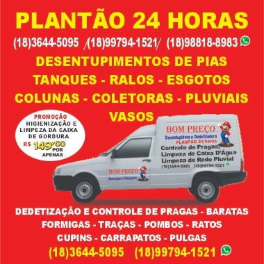 Desentupidora e Dedetizadora- Bom Preço
