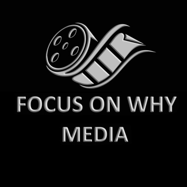 Focus On Why Media