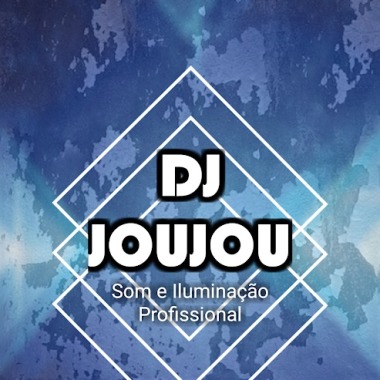 DJ JouJou Atrasom Som Iluminaçao Publicidade