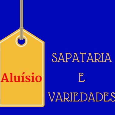 Sapataria e Variedades Aluisio